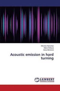 bokomslag Acoustic emission in hard turning