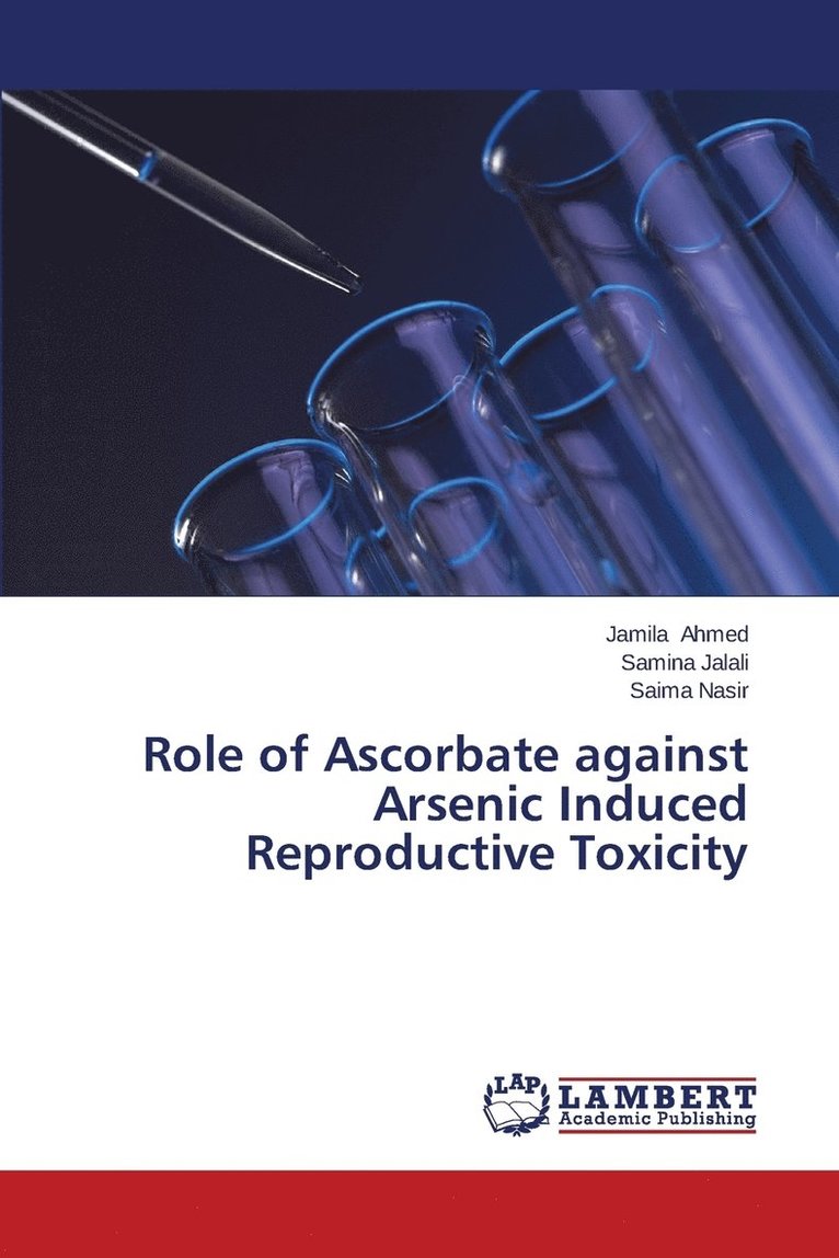 Role of Ascorbate against Arsenic Induced Reproductive Toxicity 1