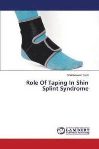 bokomslag Role of Taping in Shin Splint Syndrome