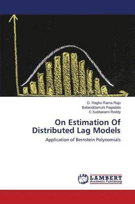 On Estimation Of Distributed Lag Models 1