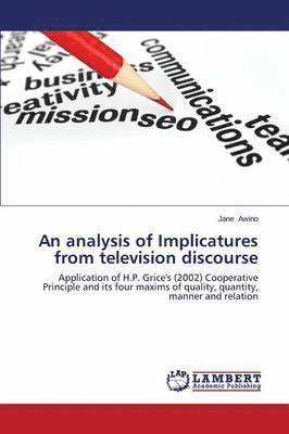 An Analysis of Implicatures from Television Discourse 1