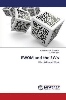 Ewom and the 3w's 1