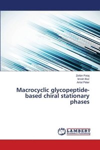 bokomslag Macrocyclic glycopeptide-based chiral stationary phases