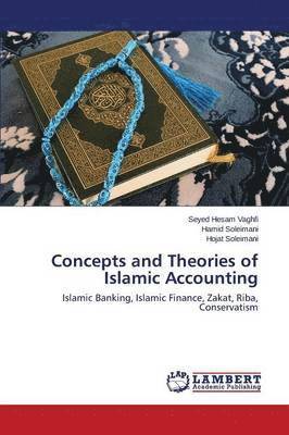 bokomslag Concepts and Theories of Islamic Accounting