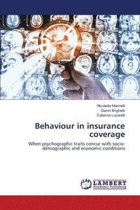 bokomslag Behaviour in insurance coverage