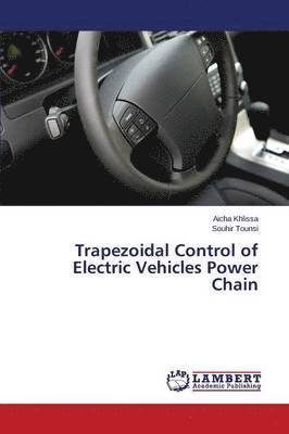 Trapezoidal Control of Electric Vehicles Power Chain 1