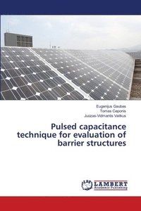 bokomslag Pulsed capacitance technique for evaluation of barrier structures