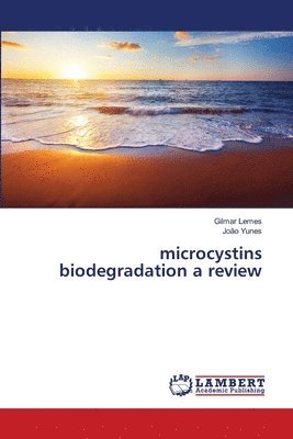 microcystins biodegradation a review 1