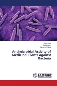 bokomslag Antimicrobial Activity of Medicinal Plants against Bacteria