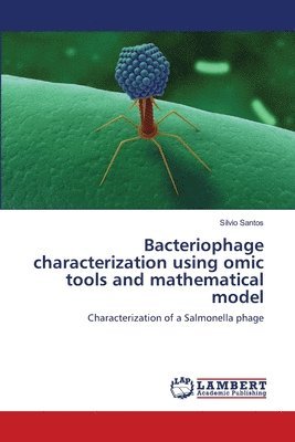 Bacteriophage characterization using omic tools and mathematical model 1