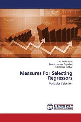 bokomslag Measures For Selecting Regressors