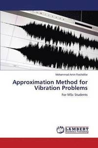bokomslag Approximation Method for Vibration Problems