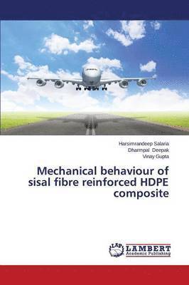 Mechanical behaviour of sisal fibre reinforced HDPE composite 1
