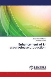 bokomslag Enhancement of L- asparaginase production
