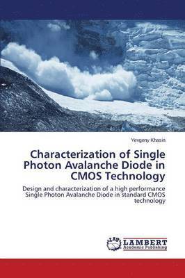 bokomslag Characterization of Single Photon Avalanche Diode in CMOS Technology