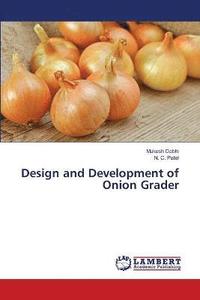 bokomslag Design and Development of Onion Grader