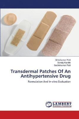 Transdermal Patches Of An Antihypertensive Drug 1