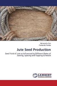 bokomslag Jute Seed Production