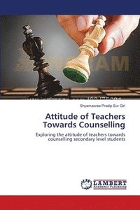 bokomslag Attitude of Teachers Towards Counselling