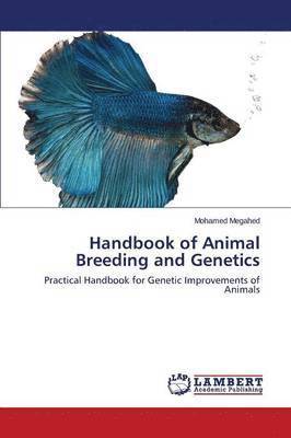 Megahed Mohamed, Mohamed Megahed - Handbook of Animal Breeding and Genetics, Häftad