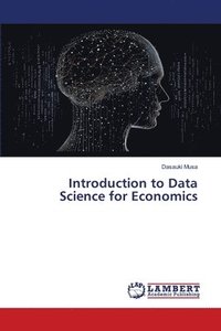 bokomslag Introduction to Data Science for Economics