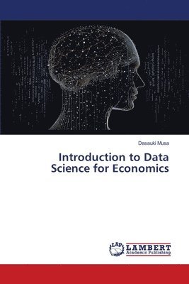 bokomslag Introduction to Data Science for Economics