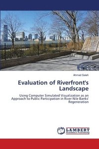 bokomslag Evaluation of Riverfront's Landscape