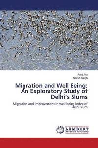 bokomslag Migration and Well Being