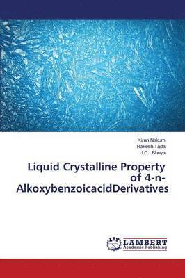 Liquid Crystalline Property of 4-n-AlkoxybenzoicacidDerivatives 1