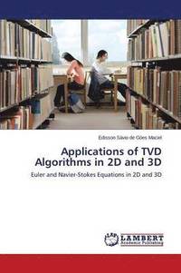 bokomslag Applications of TVD Algorithms in 2D and 3D