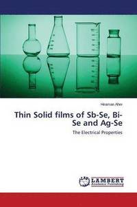 bokomslag Thin Solid Films of Sb-Se, Bi-Se and AG-Se