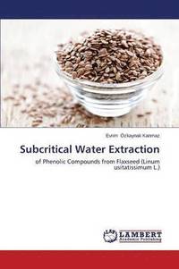 bokomslag Subcritical Water Extraction