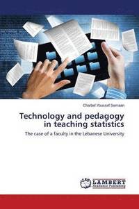 bokomslag Technology and pedagogy in teaching statistics