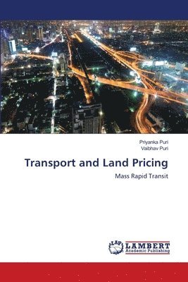 Transport and Land Pricing 1