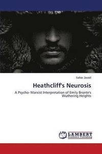 bokomslag Heathcliff's Neurosis