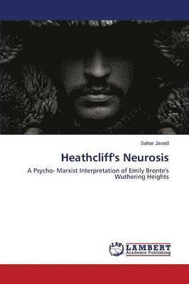 Heathcliff's Neurosis 1