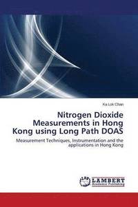 bokomslag Nitrogen Dioxide Measurements in Hong Kong Using Long Path Doas