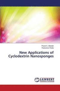 bokomslag New Applications of Cyclodextrin Nanosponges