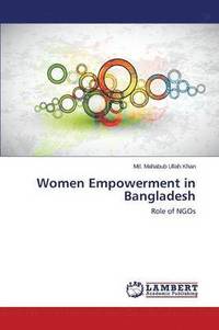bokomslag Women Empowerment in Bangladesh