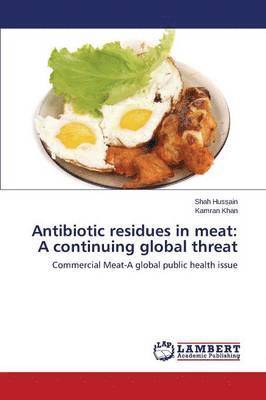 bokomslag Antibiotic residues in meat