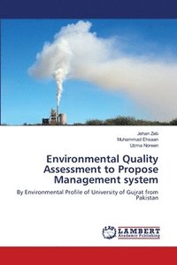 bokomslag Environmental Quality Assessment to Propose Management system