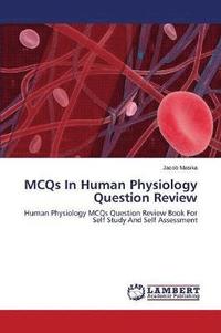 bokomslag MCQs In Human Physiology Question Review