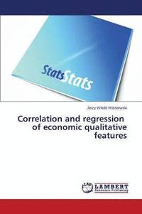 bokomslag Correlation and regression of economic qualitative features