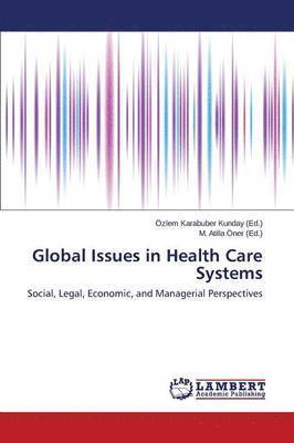 Global Issues in Health Care Systems 1