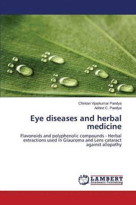 Eye diseases and herbal medicine 1