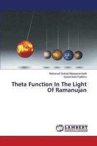bokomslag Theta Function In The Light Of Ramanujan