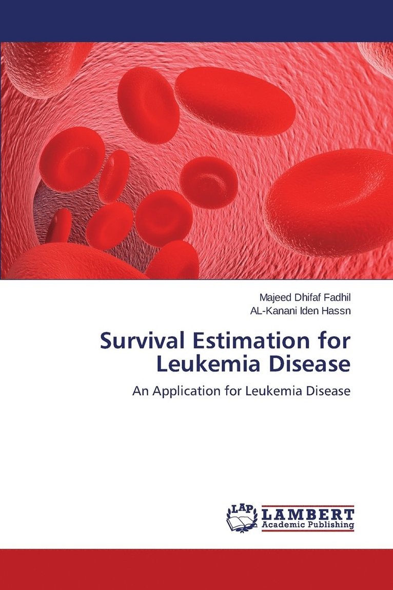 Survival Estimation for Leukemia Disease 1