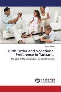 bokomslag Birth Order and Vocational Preference in Tanzania