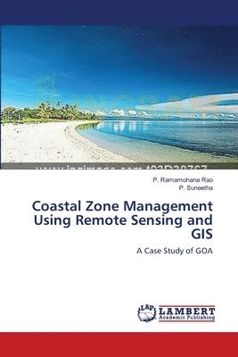 bokomslag Coastal Zone Management Using Remote Sensing and GIS