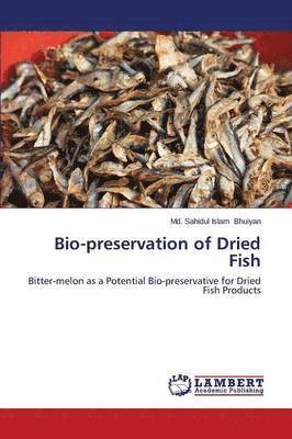 Bio-preservation of Dried Fish 1